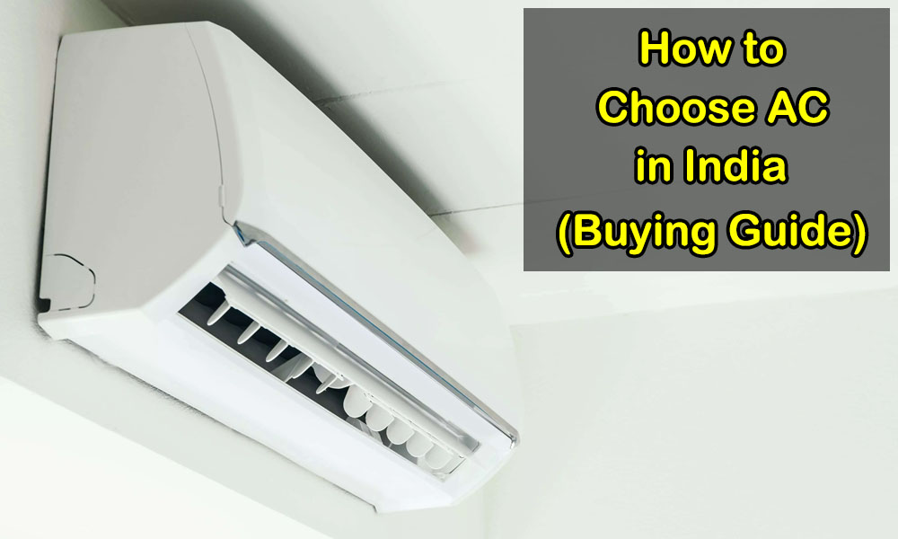 How to Choose AC in India for a Room (Buying Guide)