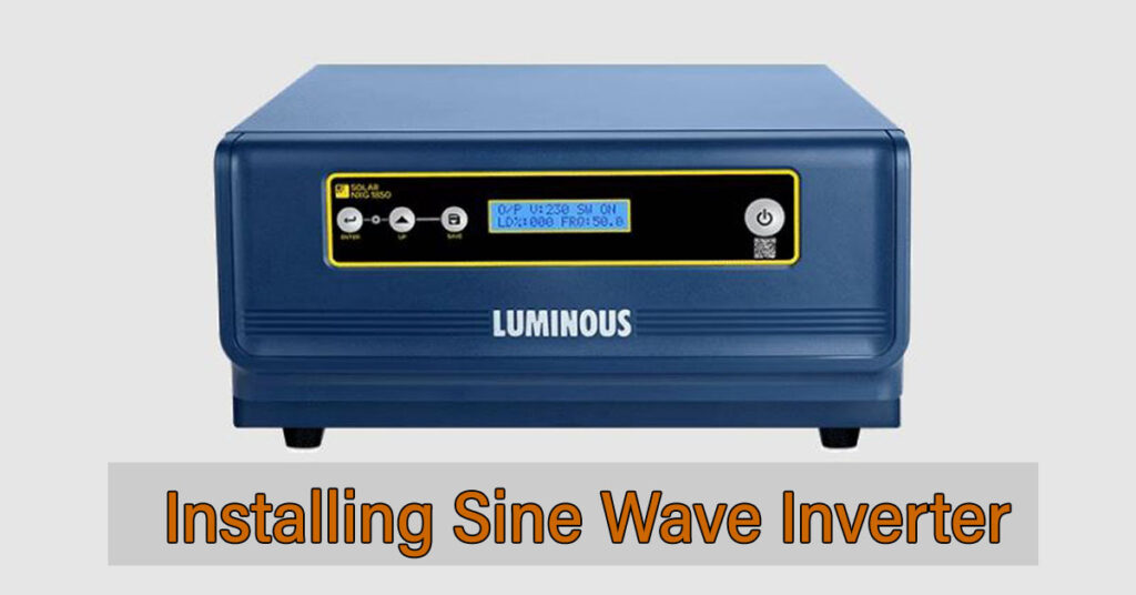 Installing Sine Wave Inverter - guide